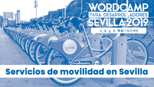 Servicios-de-Movilidad-en-Sevilla-para-la-WCDevSevilla2019