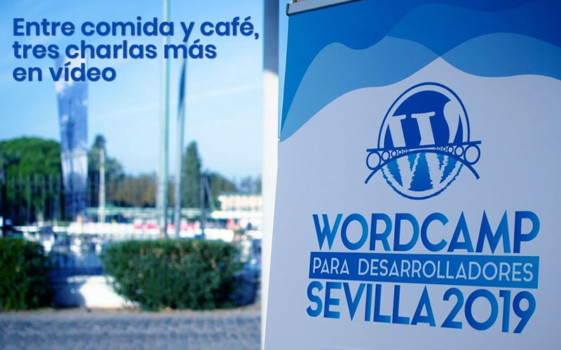 wcdevsevilla19-entre-comida-cafe-tres-charlas